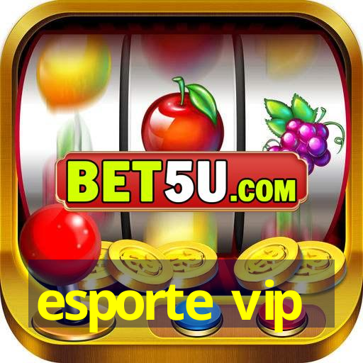 esporte vip